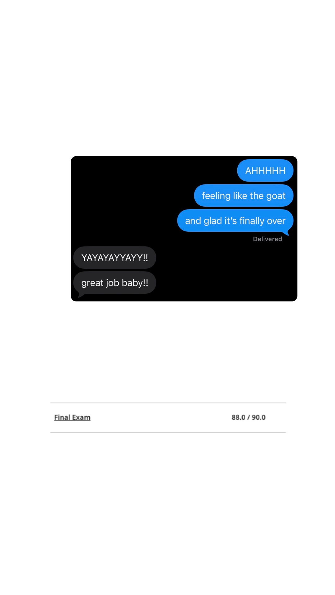 Calculus final exam 88 of 90, with text messages from my girlfriend cheering me on